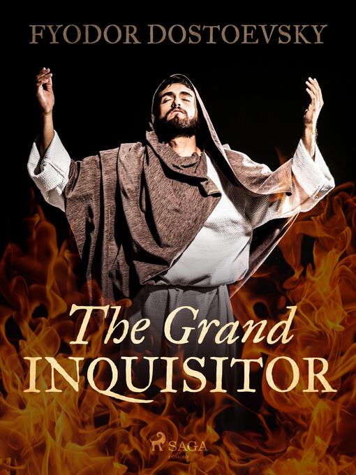Titeldetaljer för The Grand Inquisitor av Fyodor Dostoevsky - Tillgänglig
